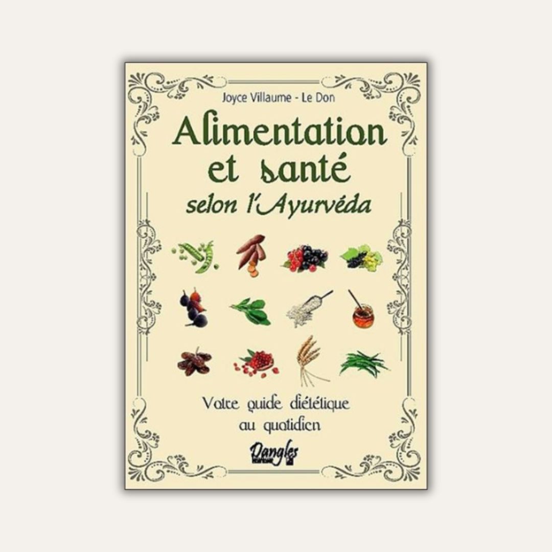 Alimentation et santé selon l'ayurvéda